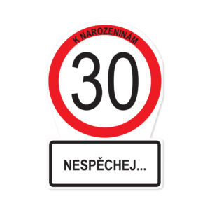 Přání k narozeninám - Dopravní značka 30 let Albi